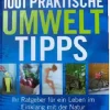 1001 praktische Umwelt-Tipps.