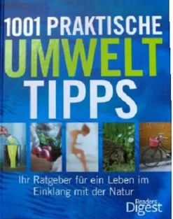 1001 praktische Umwelt-Tipps.