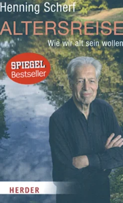 Altersreise - Wie wir alt sein wollen