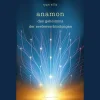 anamon: Das Geheimnis der Seelenverbindungen.