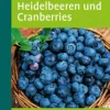 Anbau von Heidelbeeren und Cranberries.