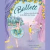 Ballett. Deine ersten Schritte in die Welt des Tanzes.