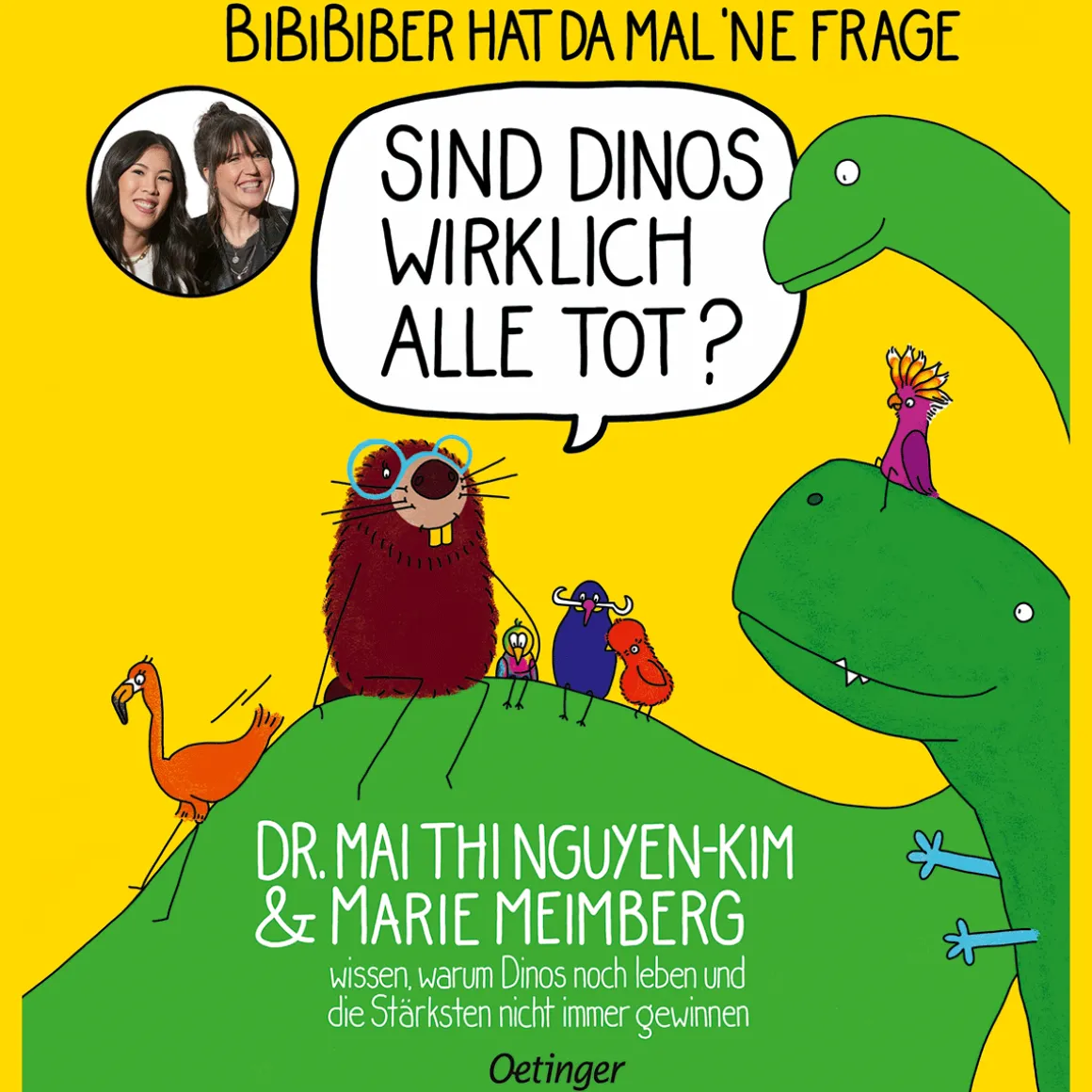 BiBiBiber hat da mal ’ne Frage. Sind Dinos wirklich alle tot?
