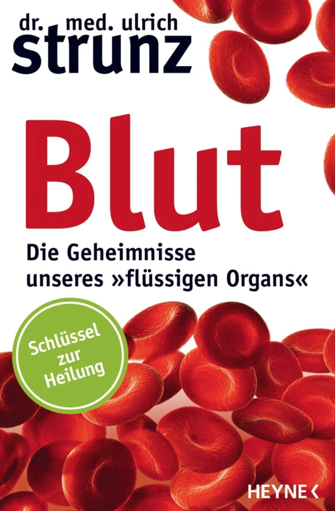 Blut: Die Geheimnisse unseres ‘flüssigen Organs’ - Schlüssel zur Heilung
