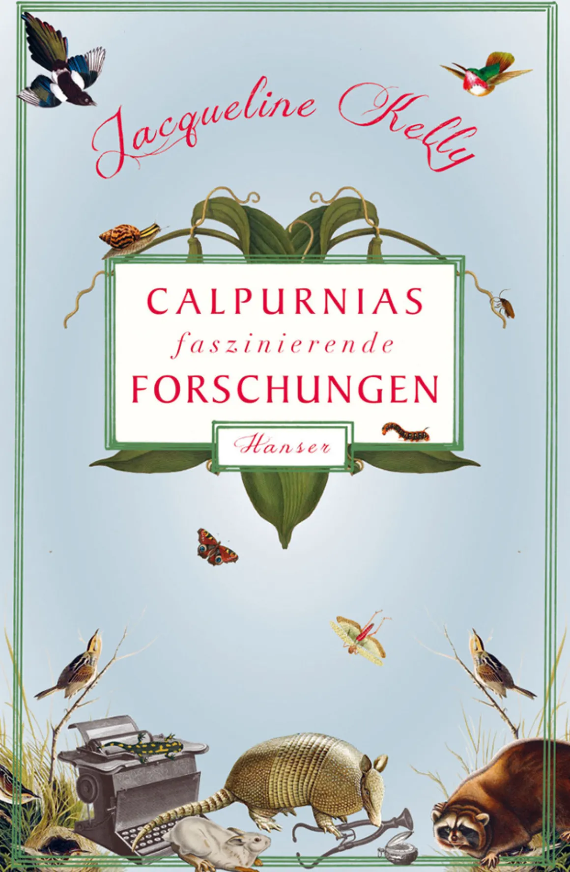Calpurnias faszinierende Forschungen.