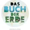 Das Buch der Erde.