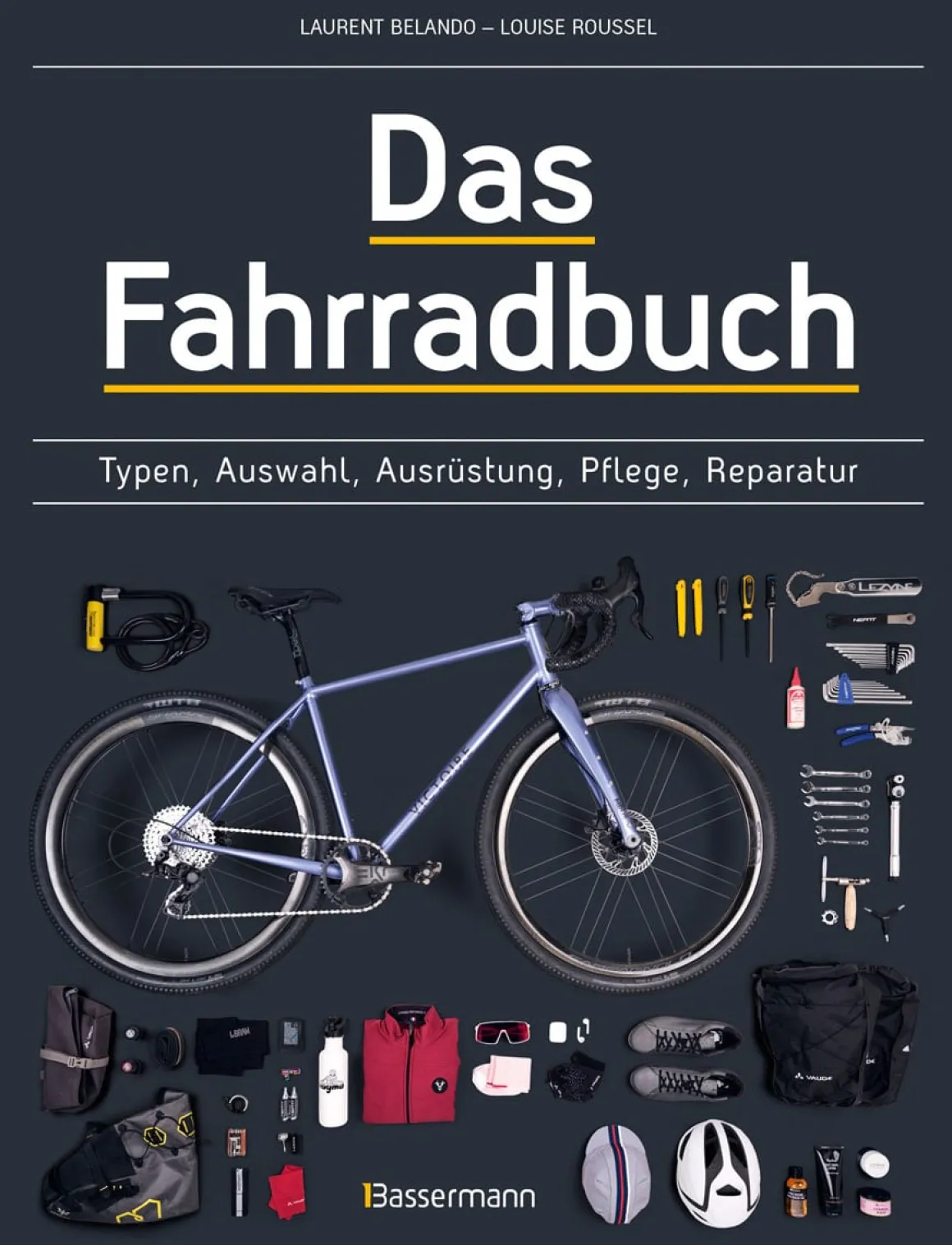 Das Fahrradbuch. Auswahl, Ausrüstung, Pflege.