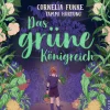 Das grüne Königreich.