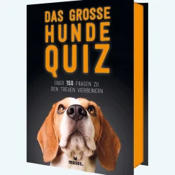 Das große Hunde Quiz. Über 150 Fragen zu den treuen Vierbeinern.