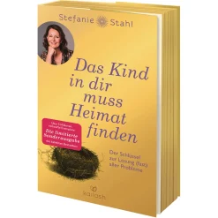 Das Kind in dir muss Heimat finden: Der Schlüssel zur Lösung (fast) aller Probleme - Der Bestseller als limitierte Sonderausgabe zum 10-jährigen Jubiläum.