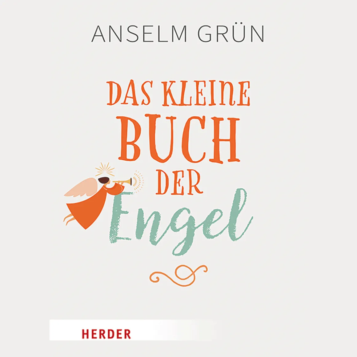 Das kleine Buch der Engel.