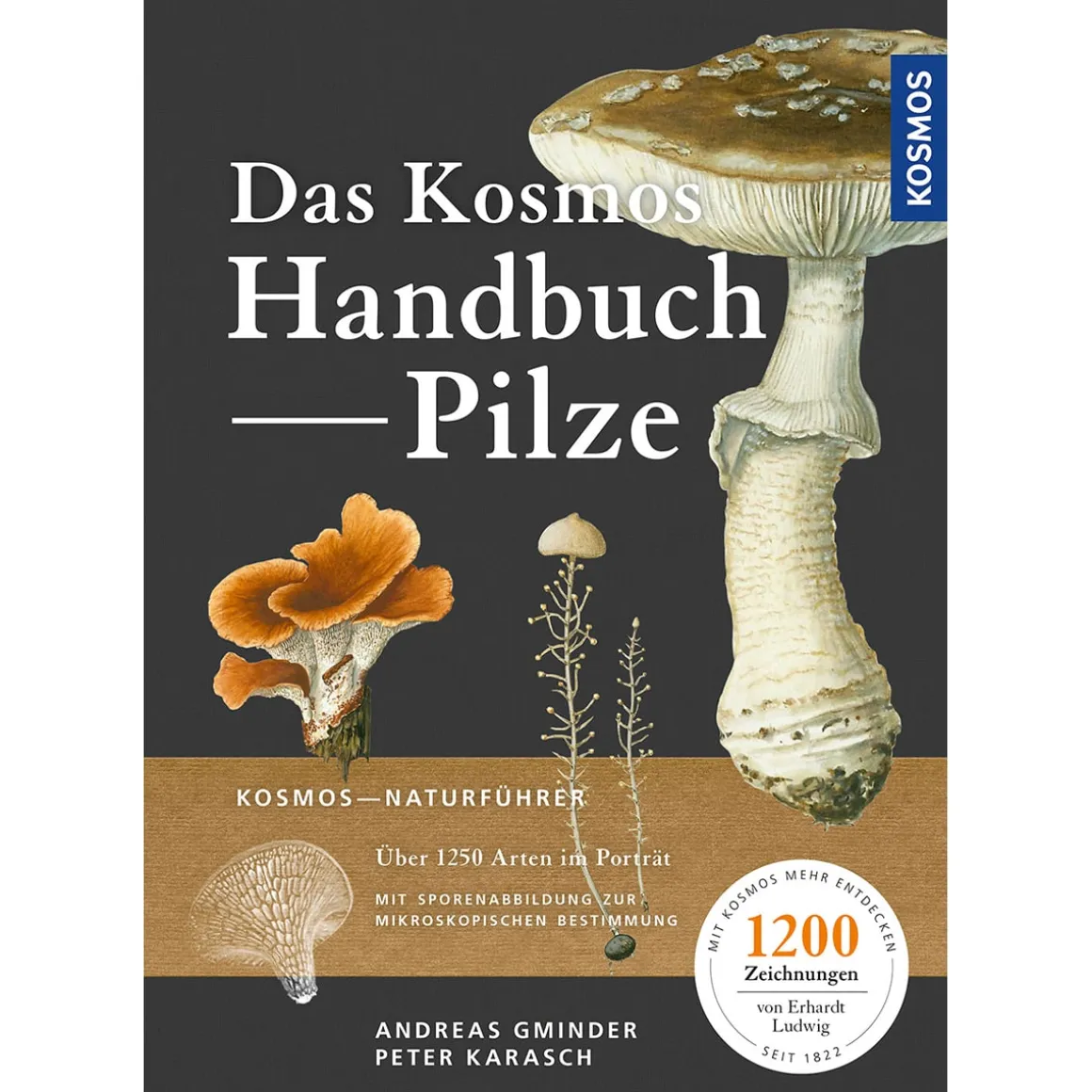 Das Kosmos Handbuch Pilze.