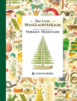 Das Land ManGlaubtEsKaum.