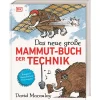 Das neue große Mammut-Buch der Technik.