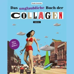 Das unglaubliche Buch der Collagen.