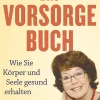 Das Vorsorge-Buch