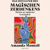 Das Zeitalter des magischen Zerdenkens. Notizen zur modernen Irrationalität.