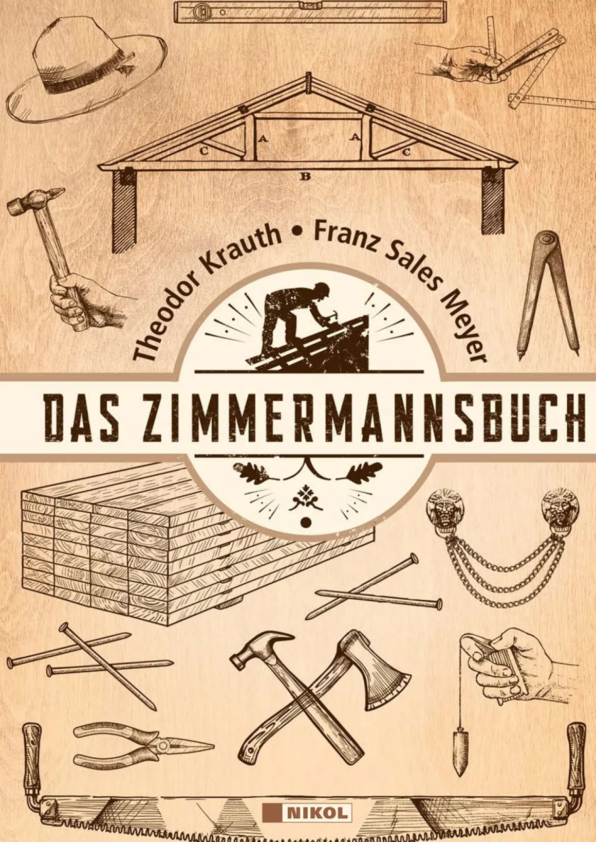 Das Zimmermannsbuch.