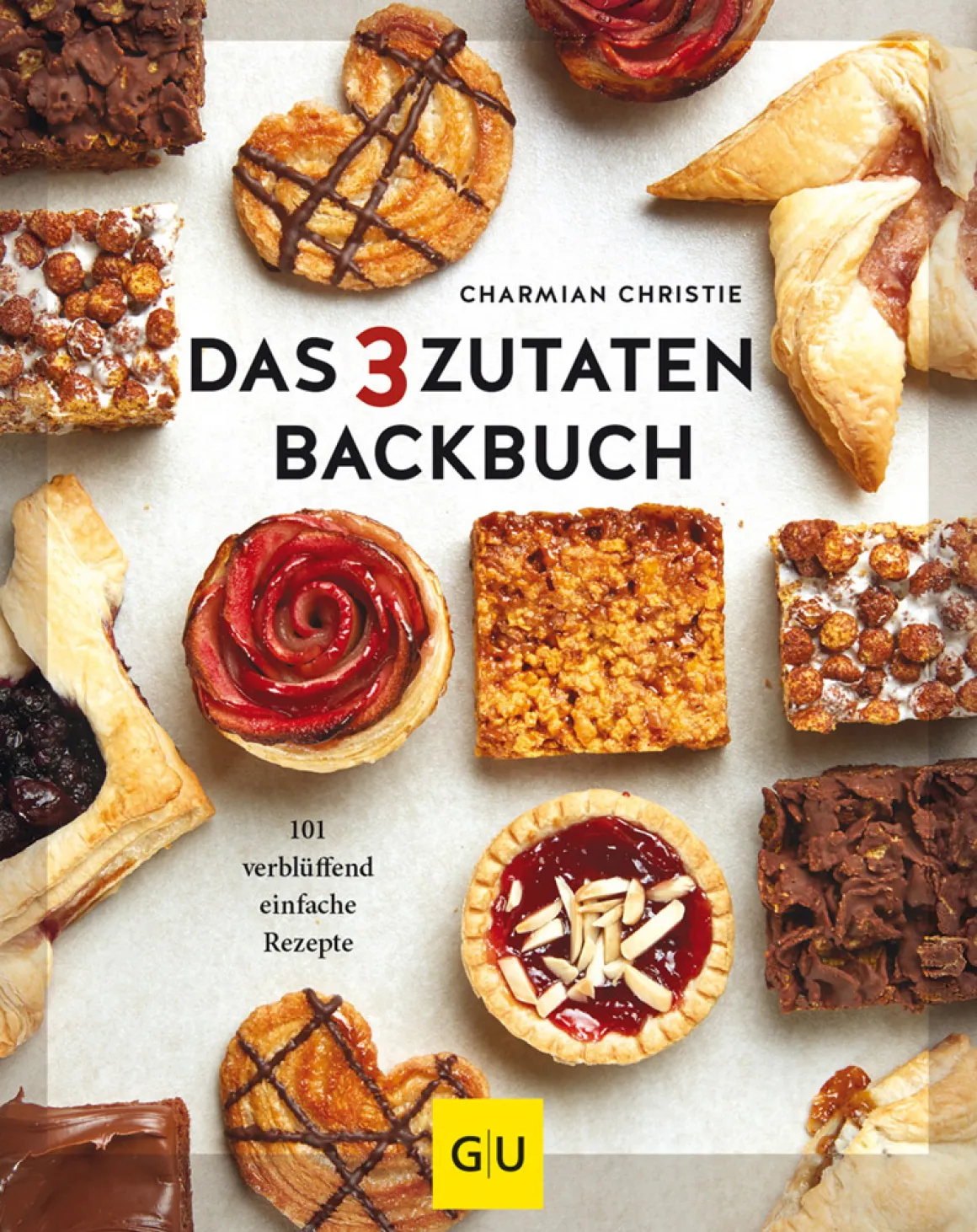 Das 3-Zutaten-Backbuch. 101 verblüffend einfache Rezepte.