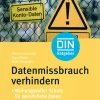 Datenmissbrauch verhindern.