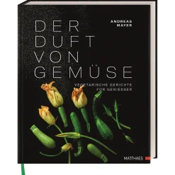 Der Duft von Gemüse. Vegetarische Gerichte für Genießer.