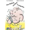 Der Elefant auf dem Trampolin. Gedichte zum Größerwerden.