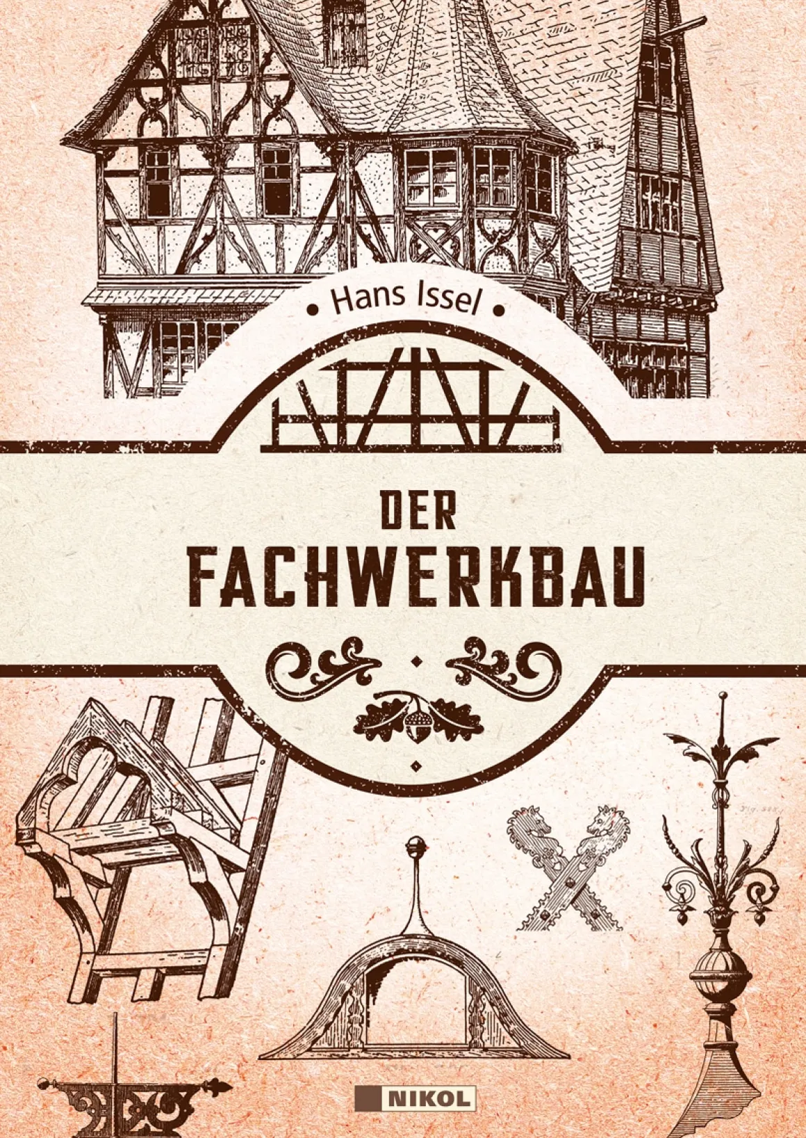 Der Fachwerkbau.