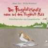 Der Flugplatzspatz nahm auf dem Flugblatt Platz. Schnellsprecher und Zungenbrecher.