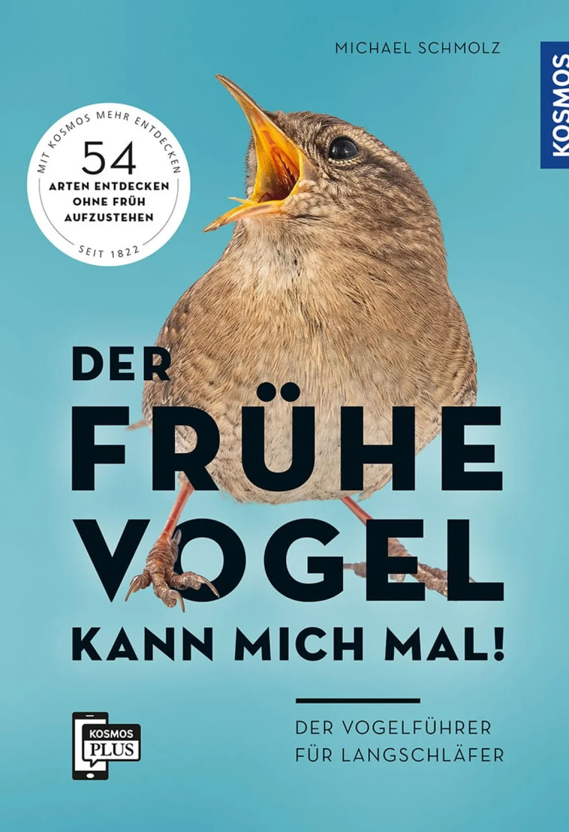 Der frühe Vogel kann mich mal. Der Vogelführer für Langschläfer.