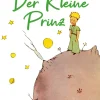 Der Kleine Prinz. Mit den Originalillustrationen des Autors.