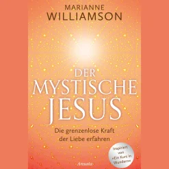 Der mystische Jesus.