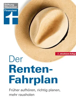 Der Renten-Fahrplan: Früher aufhören, richtig planen, mehr rausholen