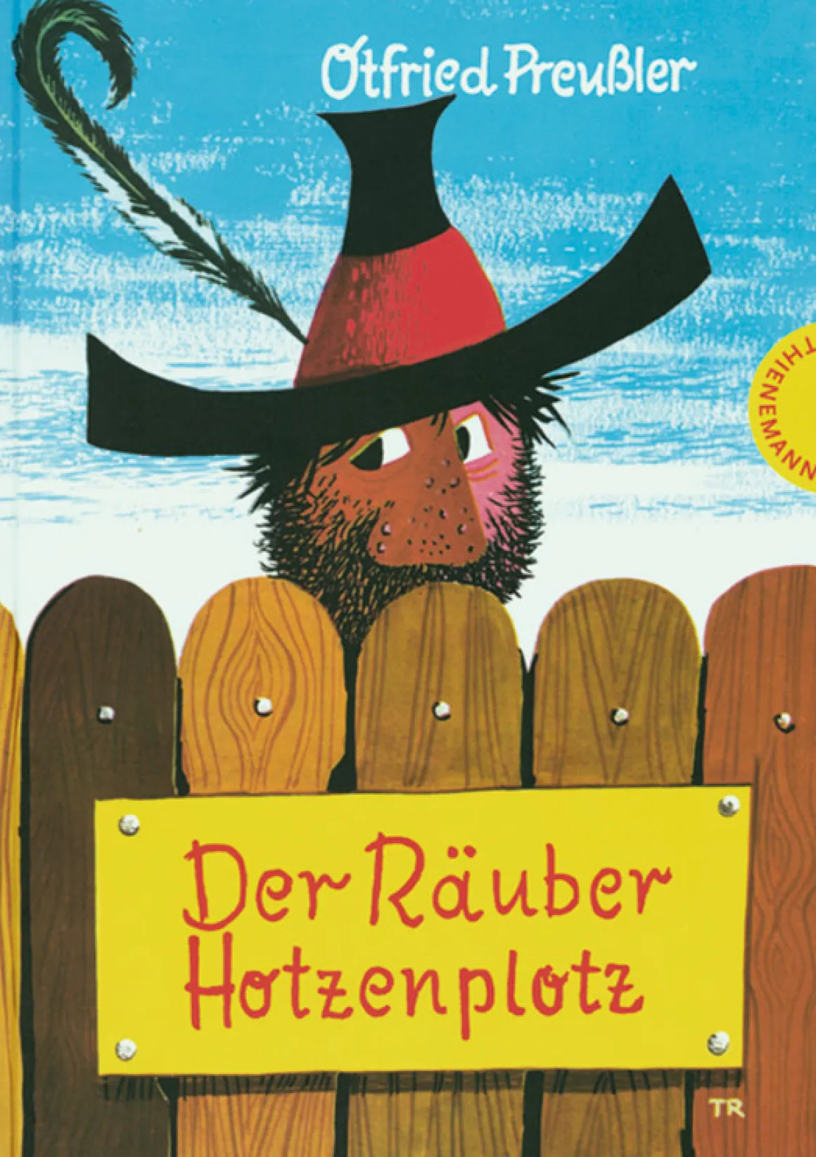 Der Räuber Hotzenplotz.