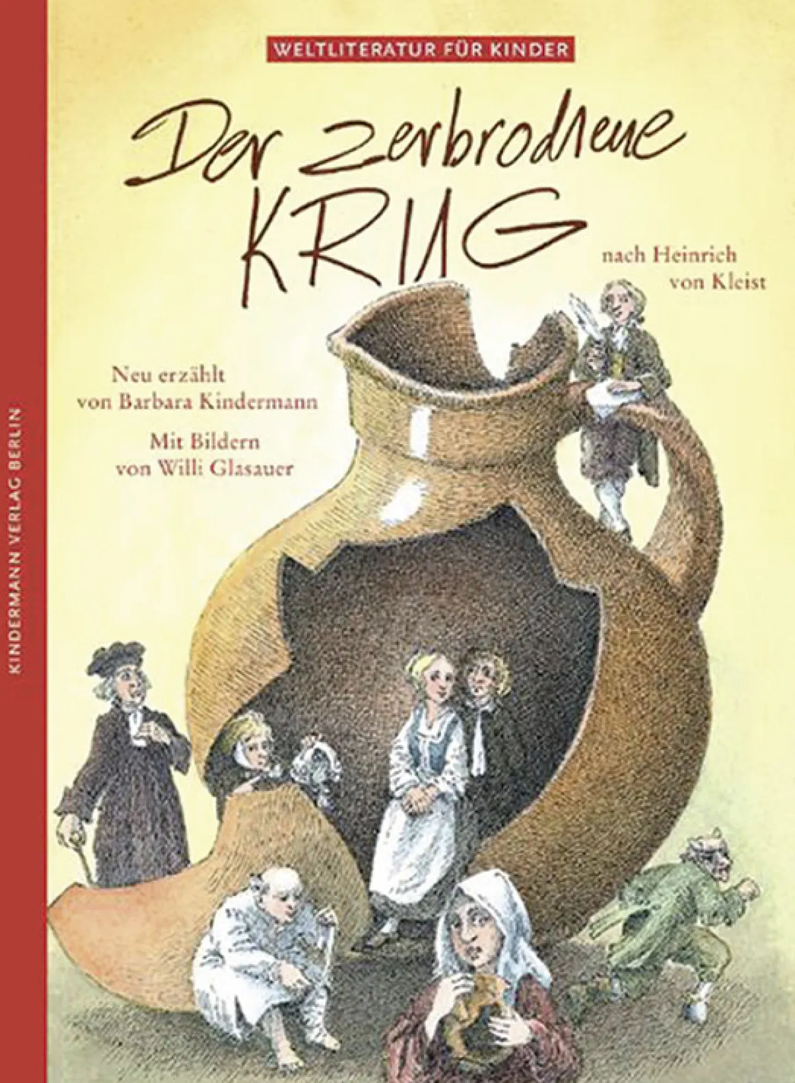 Der zerbrochene Krug nach Heinrich von Kleist.