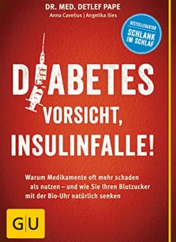 Diabetes. Vorsicht, Insulinfalle!
