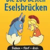 Die 200 besten Eselsbrücken. Sieben-fünf-drei: Rom schlüpft aus dem Ei.