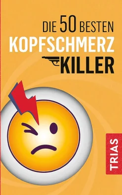 Die 50 besten Kopfschmerz-Killer