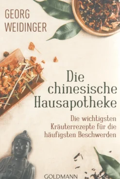 Die chinesische Hausapotheke