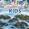 Die Erde für clevere Kids