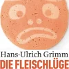 Die Fleischlüge