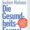 Die Gesundheitsformel