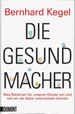 Die Gesundmacher.