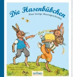 Die Hasenbübchen. Eine lustige Hasengeschichte.