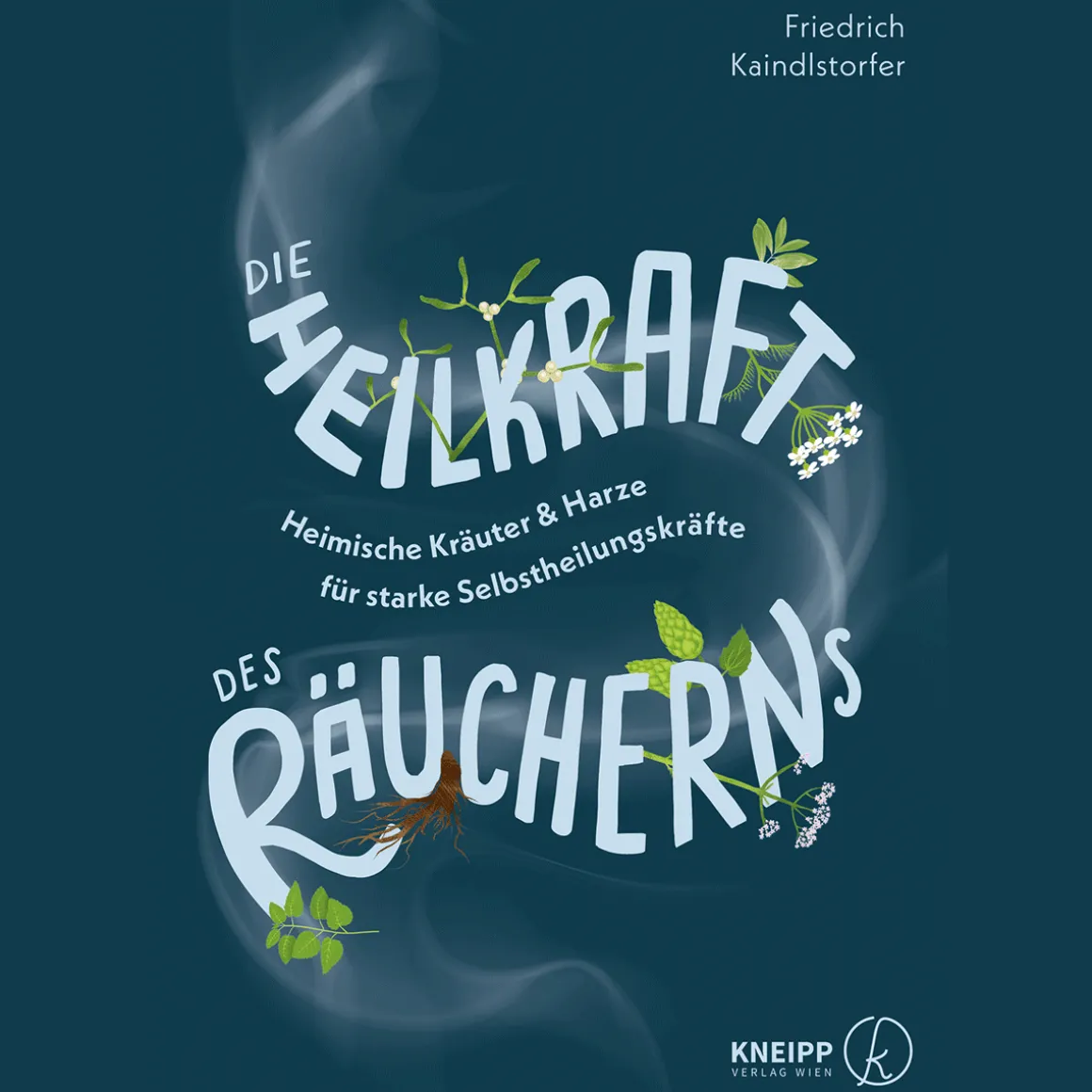Die Heilkraft des Räucherns: Heimische Kräuter & Harze für starke Selbstheilungskräfte.