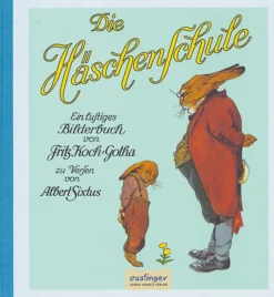 Die Häschenschule. Reprint der Ausgabe von 1924.