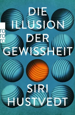 Die Illusion der Gewissheit.
