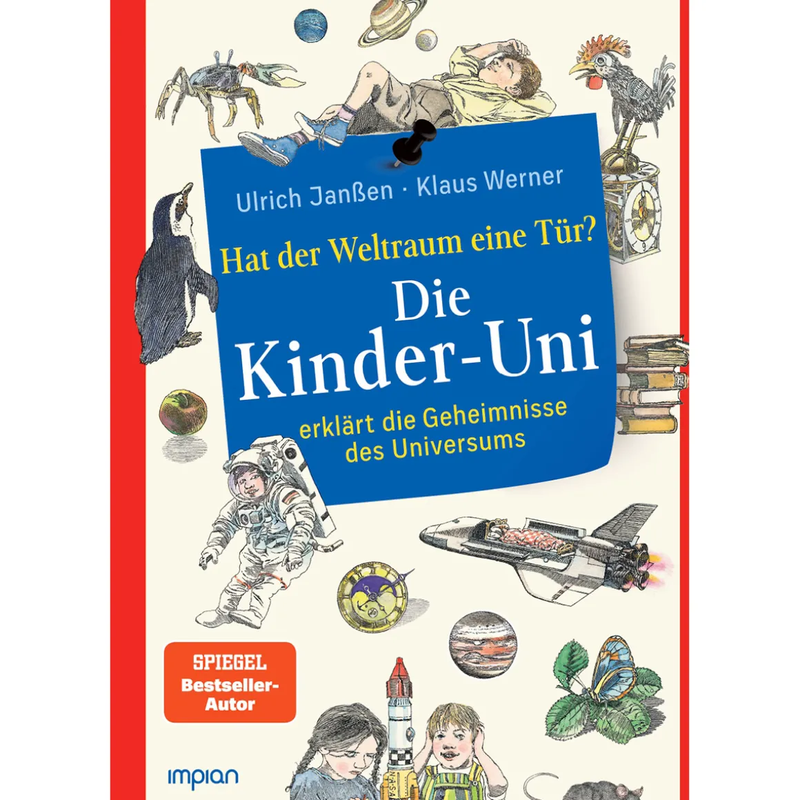 Die Kinder-Uni: Hat der Weltraum eine Tür?