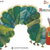 Die kleine Raupe Nimmersatt.