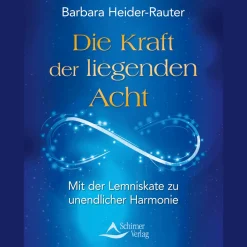 Die Kraft der liegenden Acht: Mit der Lemniskate zu unendlicher Harmonie.