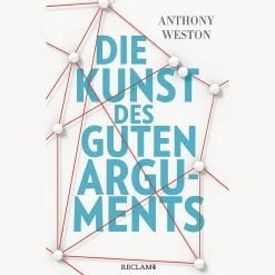 Die Kunst des guten Arguments.